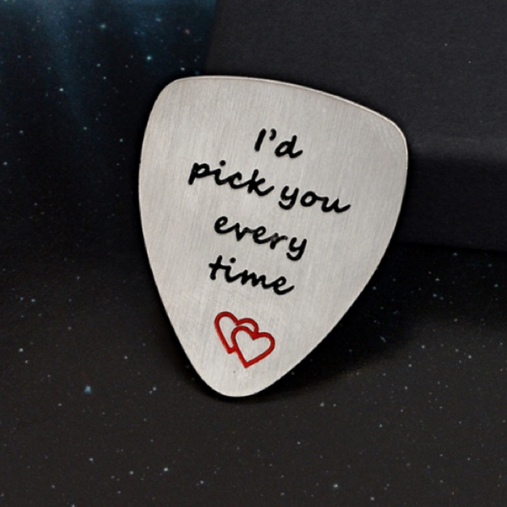 I’d pick you every time guitar pick